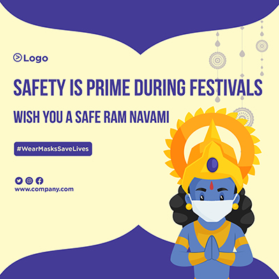 Safety is prime during festival happy Ram Navami banner design