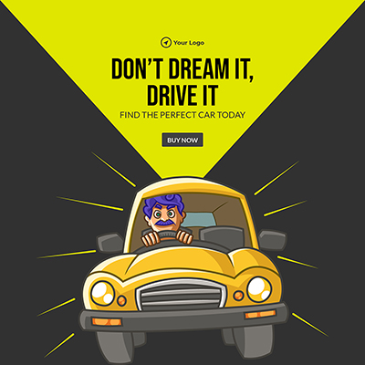 Banner template of dont dream it drive it find the perfect car